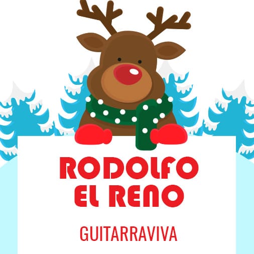 Villancico - Cómo tocar Rodolfo El Reno - Acordes para guitarra